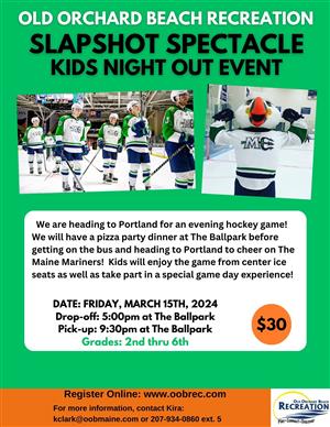 March Kids Night Out-Maine Mariners